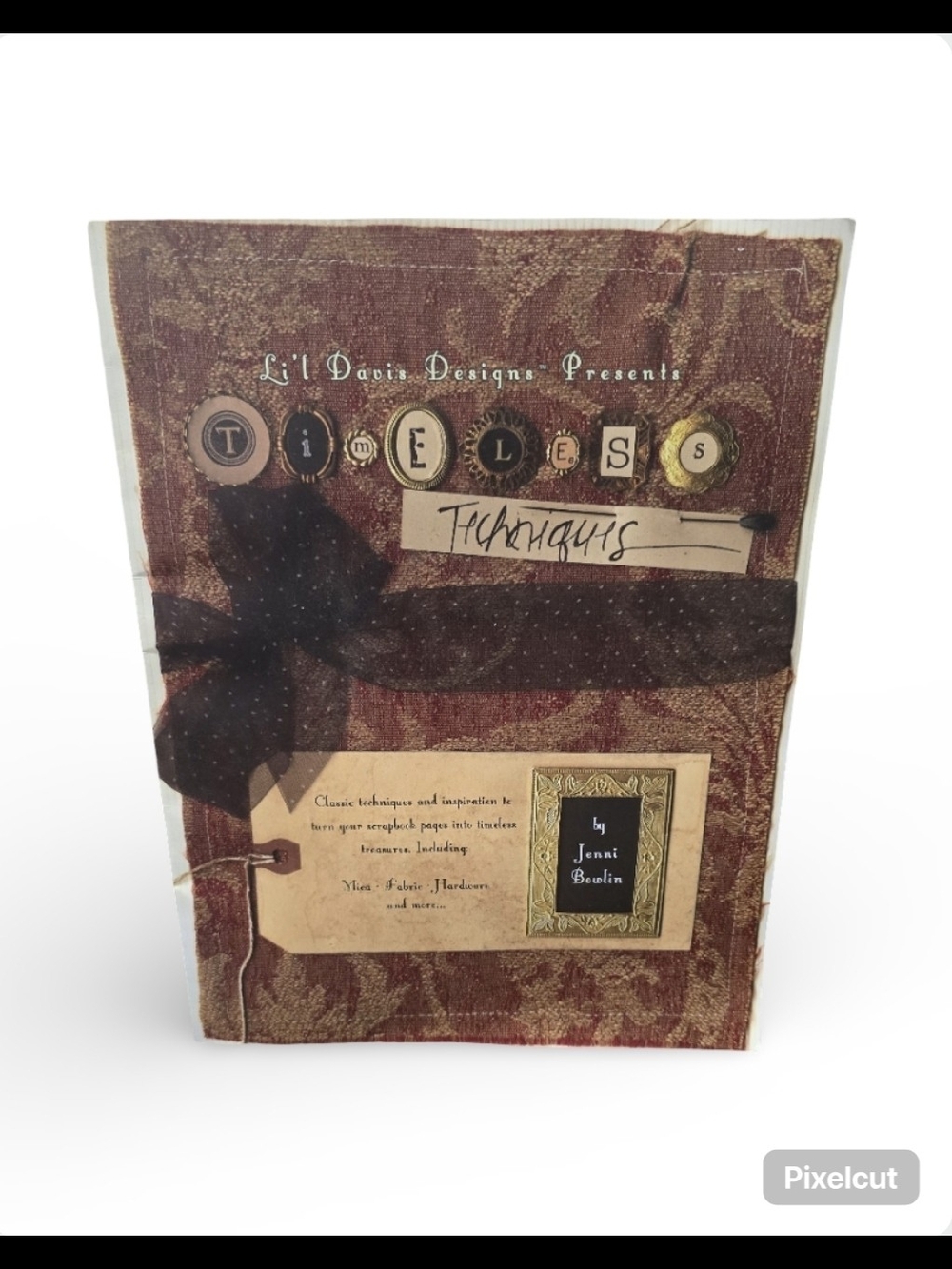 Timeless Techniques Journal by - Brown